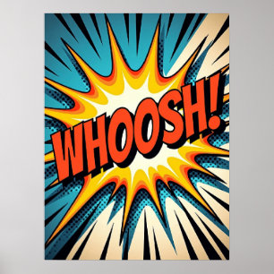 Retro Comic Book Style "WHOOSH!" Pop Art Explosion Poster