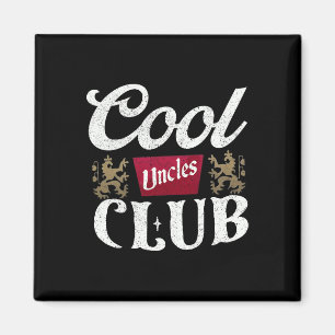 Retro Cool Uncles Club Best Uncle Ever Funny Fathe Magnet