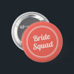 Retro Coral Red Bride Squad Bridesmaid Button<br><div class="desc">Retro design coral red and ivory "bride squad" button for your bridesmaids.</div>