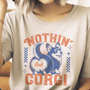 Retro Corgi Nothing But Corgi Butt Vintage Style T-Shirt