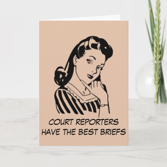 Retro Court Reporters have the Best Briefs Quote Card (Front)
