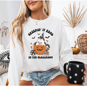 Retro Creepin’ It Real in the Classroom Teacher Sweatshirt