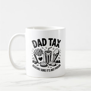 Retro Dad Tax Distressed Snack Art Coffee Mug