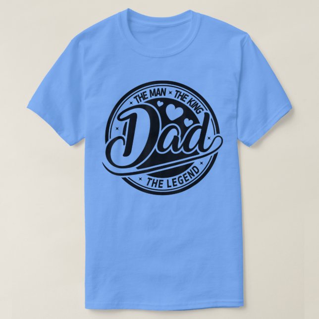 Retro Dad The Man The King The Legend Papa Fathers T-Shirt (Design Front)