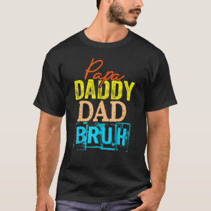Retro Dad Transition Papa Dada Daddy Dad Bruh Fath T-Shirt