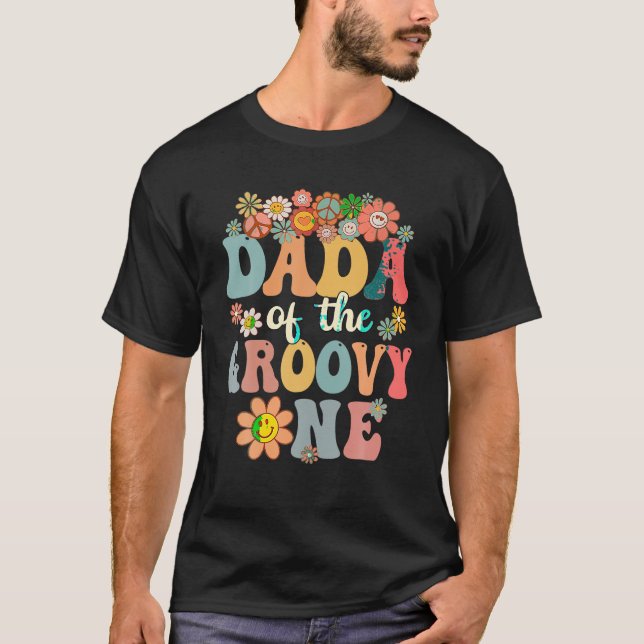 Retro Dada of Groovy One Matching Family 1st Birth T-Shirt (Front)