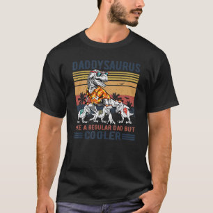 Retro Daddysaurus Like A Regular Dad But Cooler Fa T-Shirt