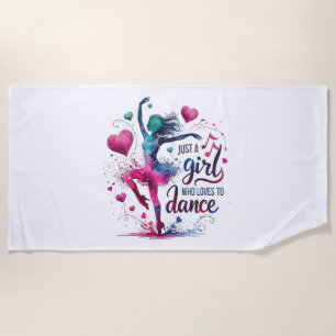 Retro Dance Just A Girl Who Loves to Dance Beach Towel