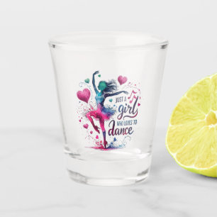 Retro Dance Just A Girl Who Loves to Dance Shot Glass