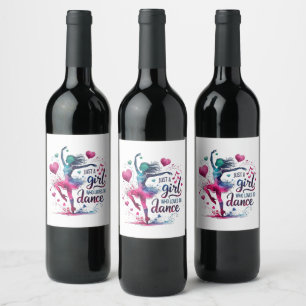 Retro Dance Just A Girl Who Loves to Dance Wine Label