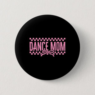 Retro Dance Mum Coquette Bow Chequered Dance Mama 6 Cm Round Badge