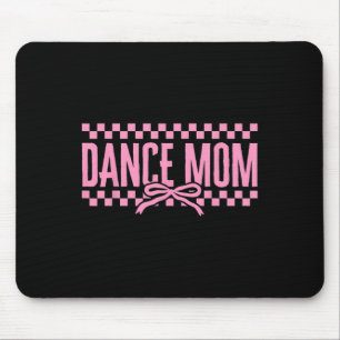 Retro Dance Mum Coquette Bow Chequered Dance Mama  Mouse Pad