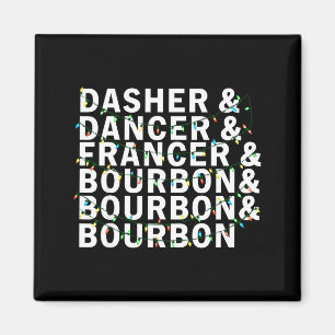 Retro Dasher Dancer Prancer Bourbon Christmas Funn Magnet