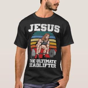 Retro Deadlift Jesus Christian Weightlifting Worko T-Shirt