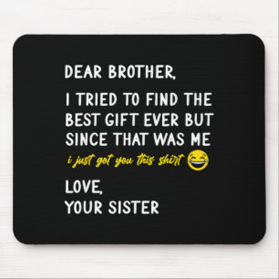 Retro Dear Brother I Tried To Find The Mouse Pad