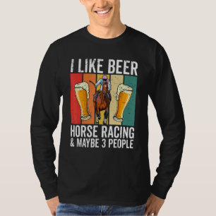 Retro Derby Day Party I Like Beer And Horse Racin T-Shirt