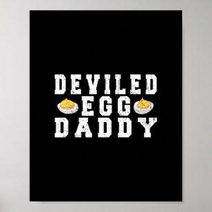 Retro Deviled Egg Daddy Funny Thanksgiving Fathers Poster