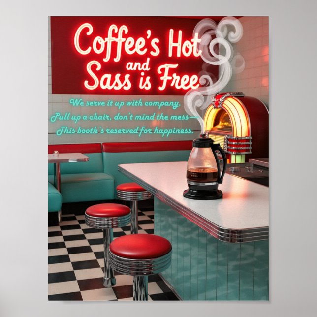 Retro Diner Coffee's Hot with Free Sass Poster (Front)