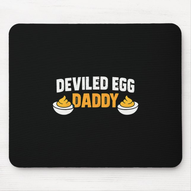 Retro Dinner You Know Why I'm Here Deviled Egg Dad Mouse Pad (Front)