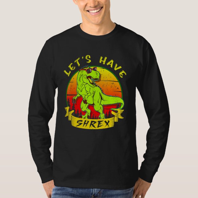Retro Dinosaur In Love Rex Saurus Lets Have Shrex T-Shirt (Front)