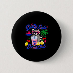 Retro dirty soda social club racoon summer 6 cm round badge