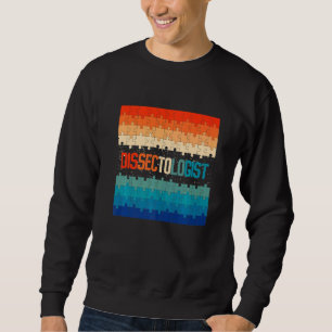 Retro Dissectologist Jigsaw Puzzle Sweatshirt