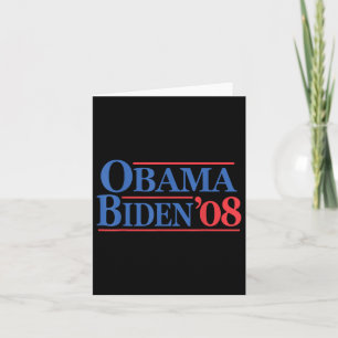 Retro Distressed Vintage Obama Biden 08 Campaign  Card