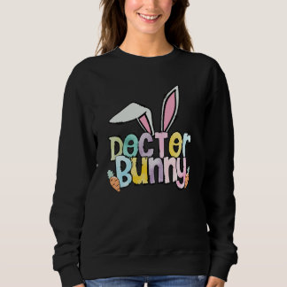 Retro Doctor Bunny Easter Eggs Doctor Easter 2023 Sweatshirt