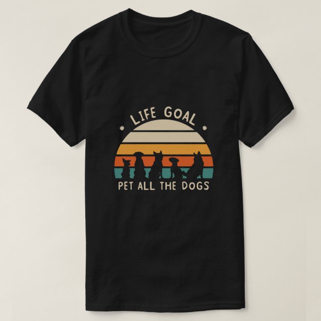 Retro Dog Lover Life Goal Graphic T-Shirt (Design Front)