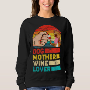 Retro Dog Mother Wine Pitbull Dog Mother's Day Sweatshirt