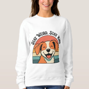 Retro Dog Stay Kind Women’s Sweatshirt