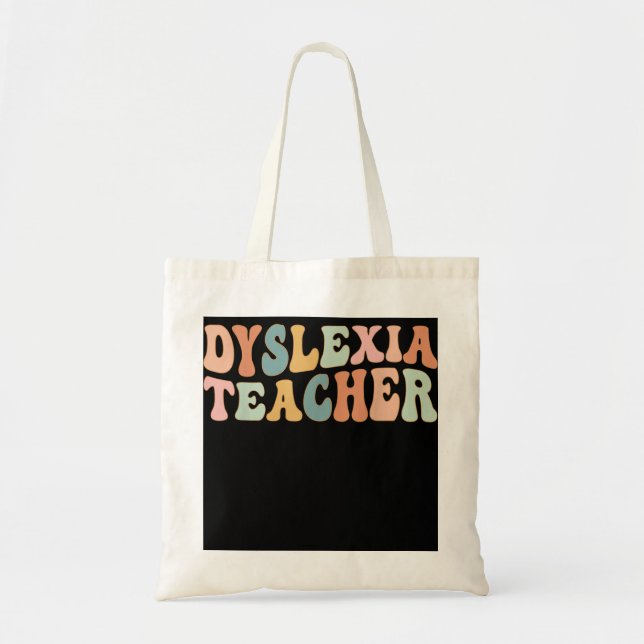 Retro Dyslexia Teacher Dyslexia Awareness Dyslexia Tote Bag (Front)