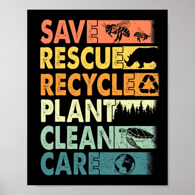 Retro Earth Day Save Bees Rescue Animals Recycle P Poster (Front)