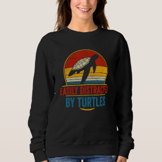 Retro Easily Distracted By Turtles Funny Turtle Lo Sweatshirt