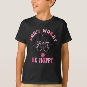 Retro Easter Dont Worry Be Hoppy Cute Bunny Easter T-Shirt