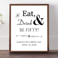 Retro Eat Drink and Be Fifty 50th Birthday Sign