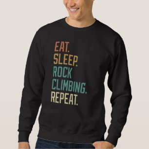 Retro Eat Sleep Rock Climbing Repeat Vintage Sweatshirt