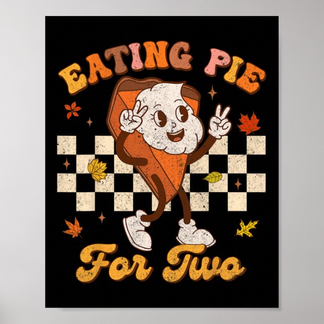 Retro Eating Pumpkin Pie For Two Thanksgiving Preg Poster (Front)