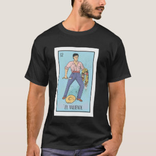 Retro El Valiente Mexican Lottery Bingo Game The B T-Shirt