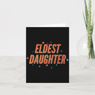 Retro Eldest Daughter Team Gift For Eldest Daughte Card