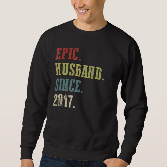 Retro Epic Husband Since 2017  5th Wedding Anivers Sweatshirt (Front)