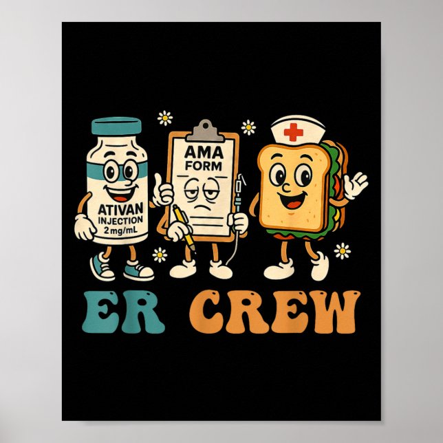 Retro Er Crew Emergency Room Funny Er Ed Nurse Tec Poster (Front)