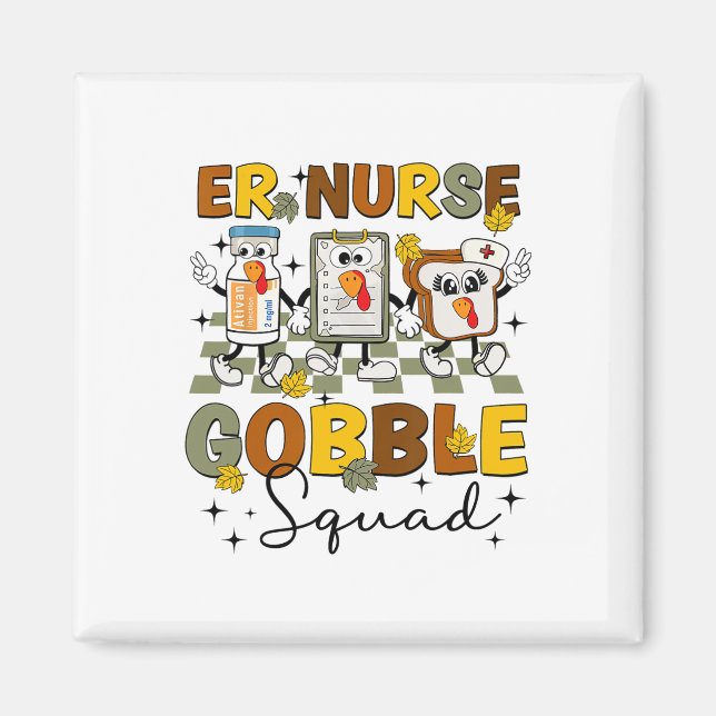 Retro Er Nurse Gobble Squad Thanksgiving Turkey Ed Magnet (Front)