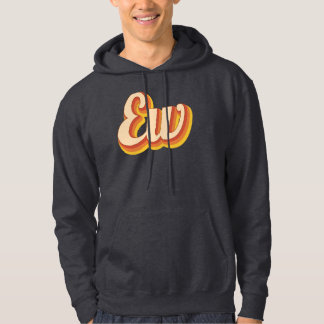 Retro Ew Hoodie