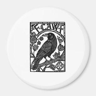 Retro F Caw F Crow Funny Saying Meme Design Magnet