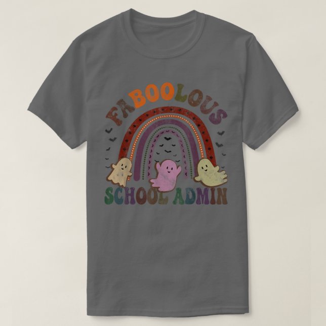 Retro Faboolous SCHOOL ADMIN Costume This Is My Sc T-Shirt (Design Front)