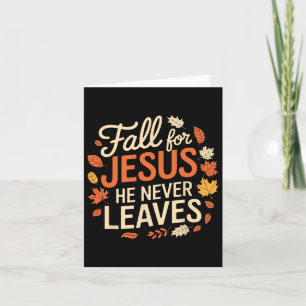 Retro Fall For Jesus He Never Leaves Thanksgiving Card