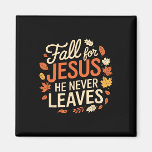 Retro Fall For Jesus He Never Leaves Thanksgiving Magnet