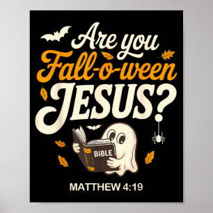 Retro Fall Religious Bible Matthew Are You Fall-o- Poster