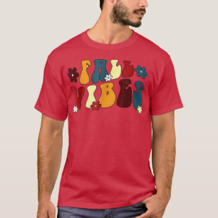 Retro Fall Vibes Happy Fall Yall Autumn Thanksgivi T-Shirt